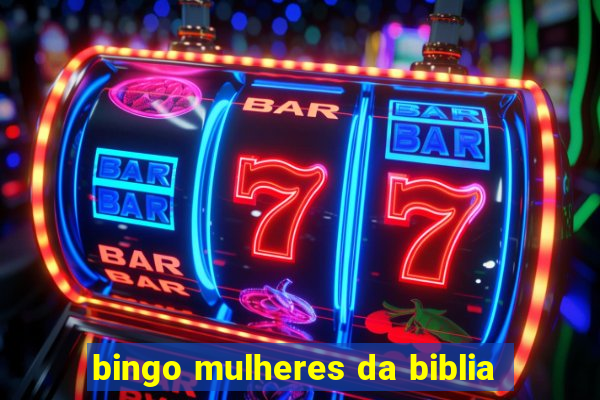 bingo mulheres da biblia